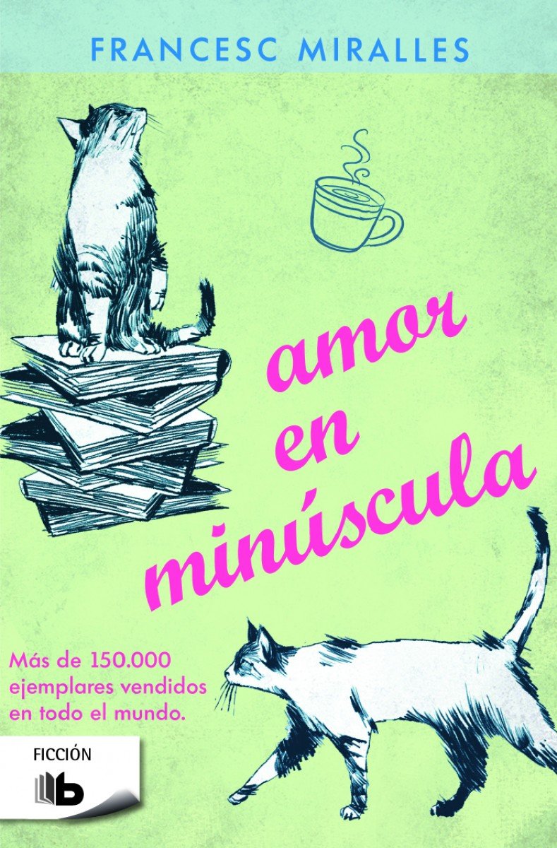 Amor en minúscula (Ficción) Contemporary literature