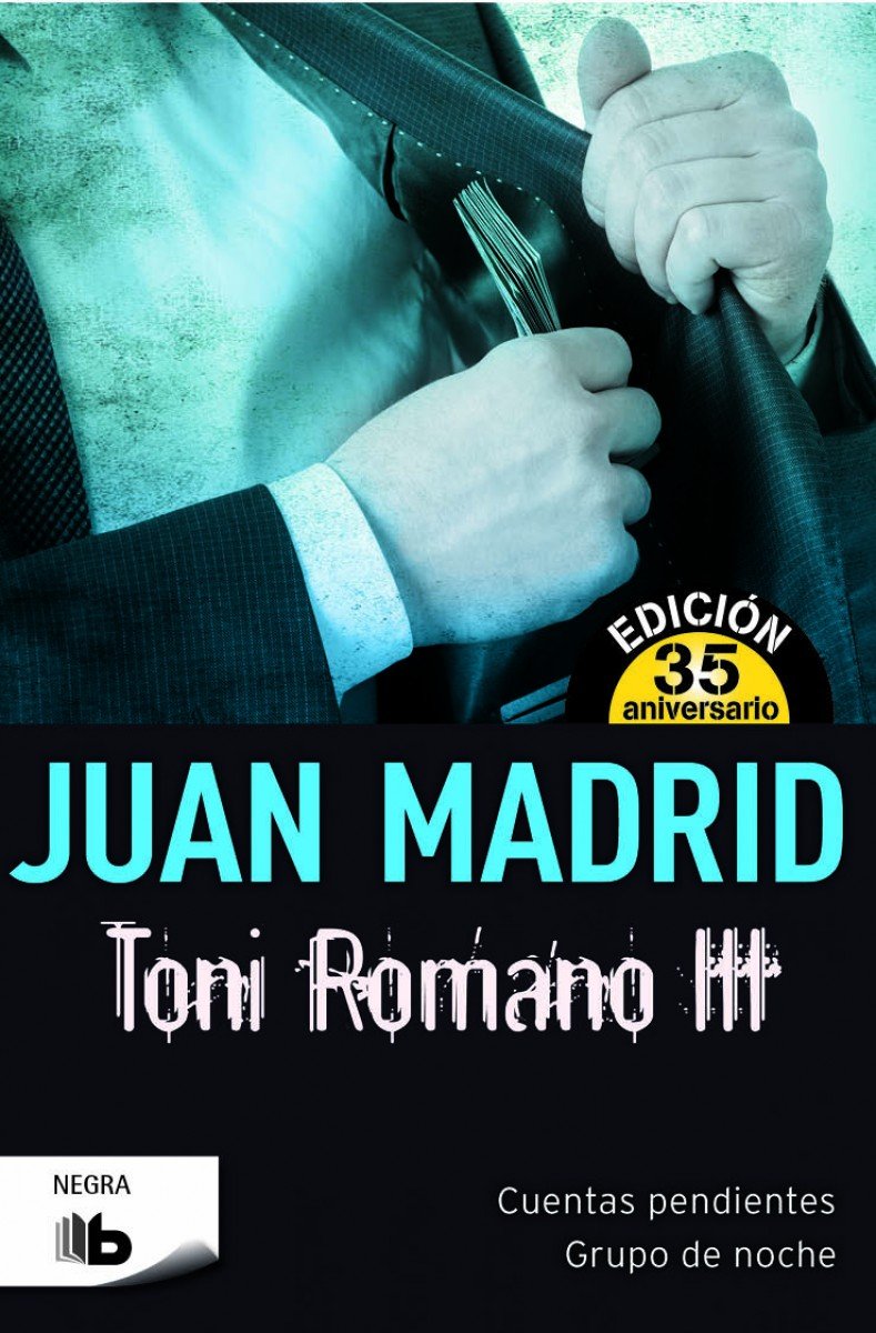 Cuentas pendientes / Grupo de noche (Toni Romano, III) book