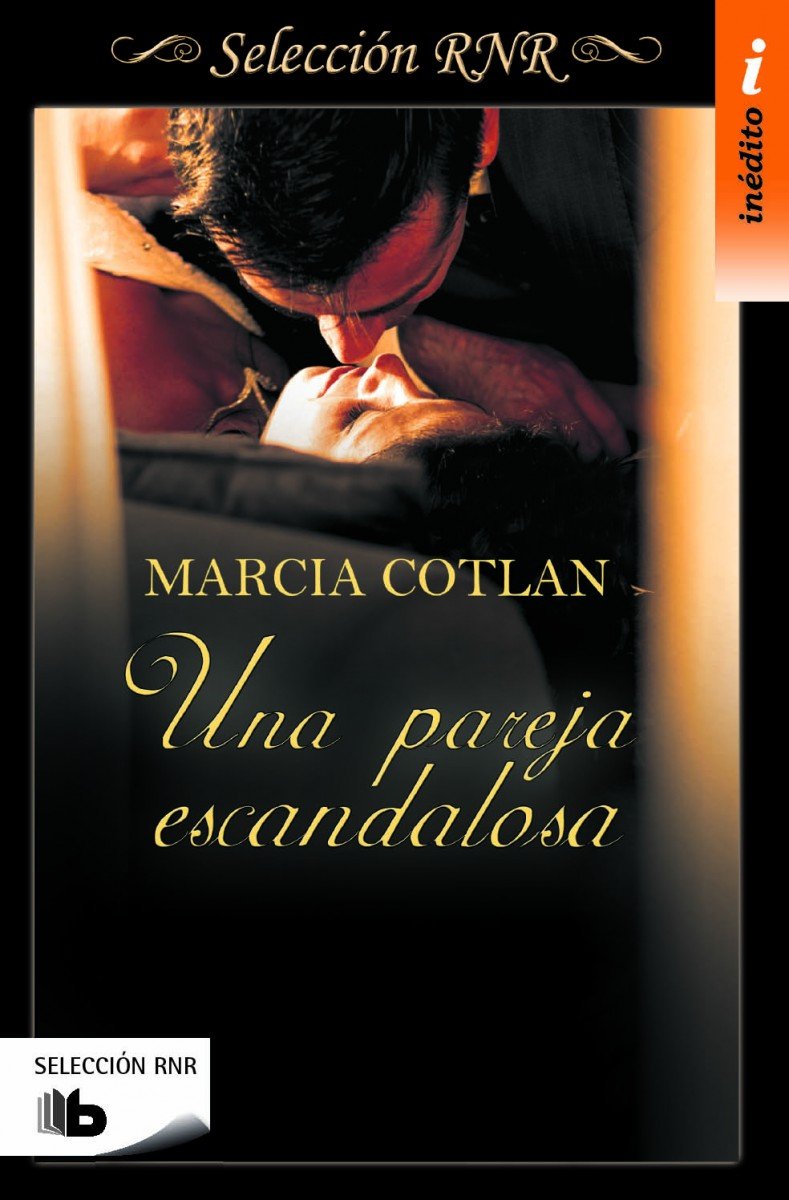 Una pareja escandalosa/ A Scandalous Couple book