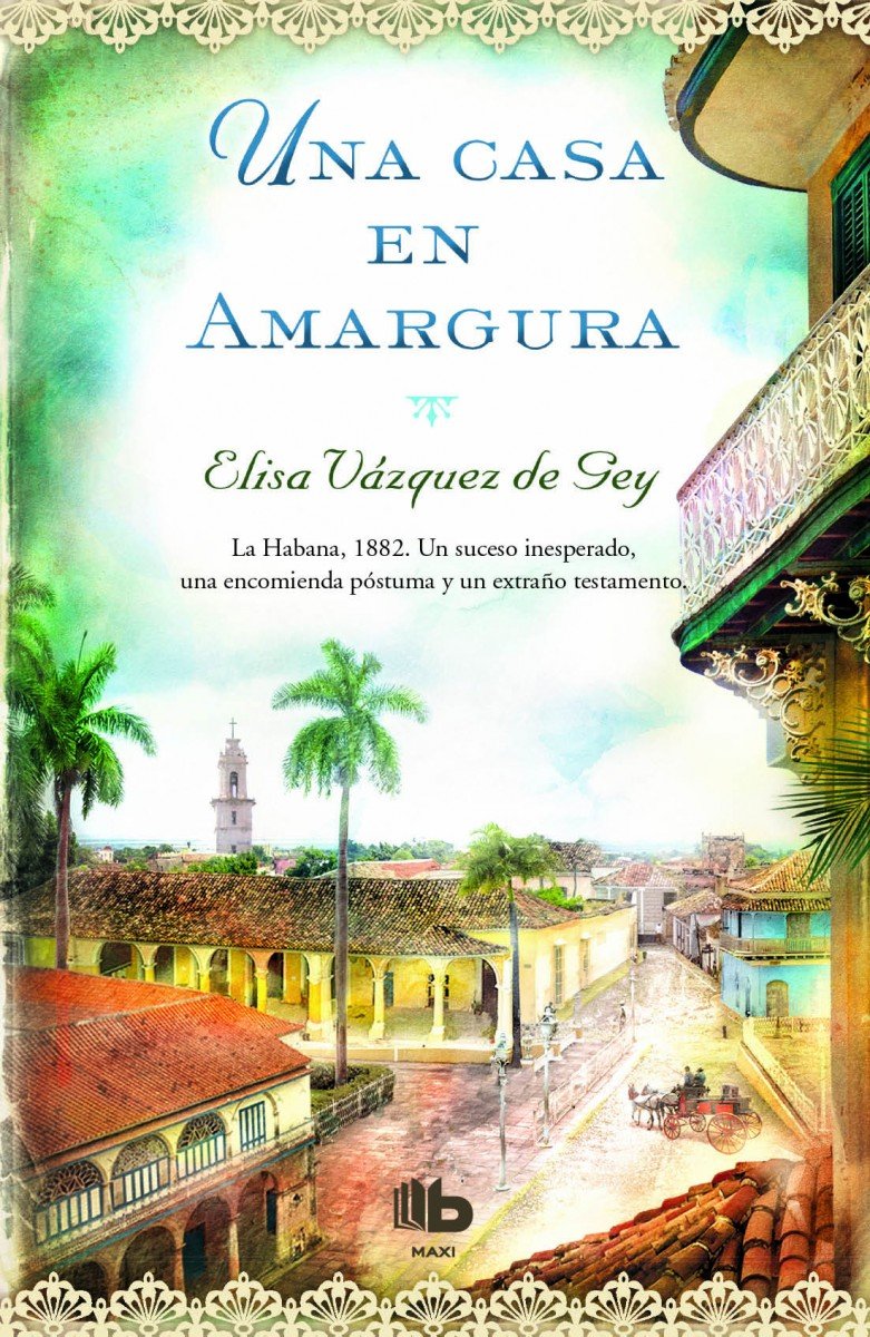 Una casa en amargura (Ficción) Historical Fiction