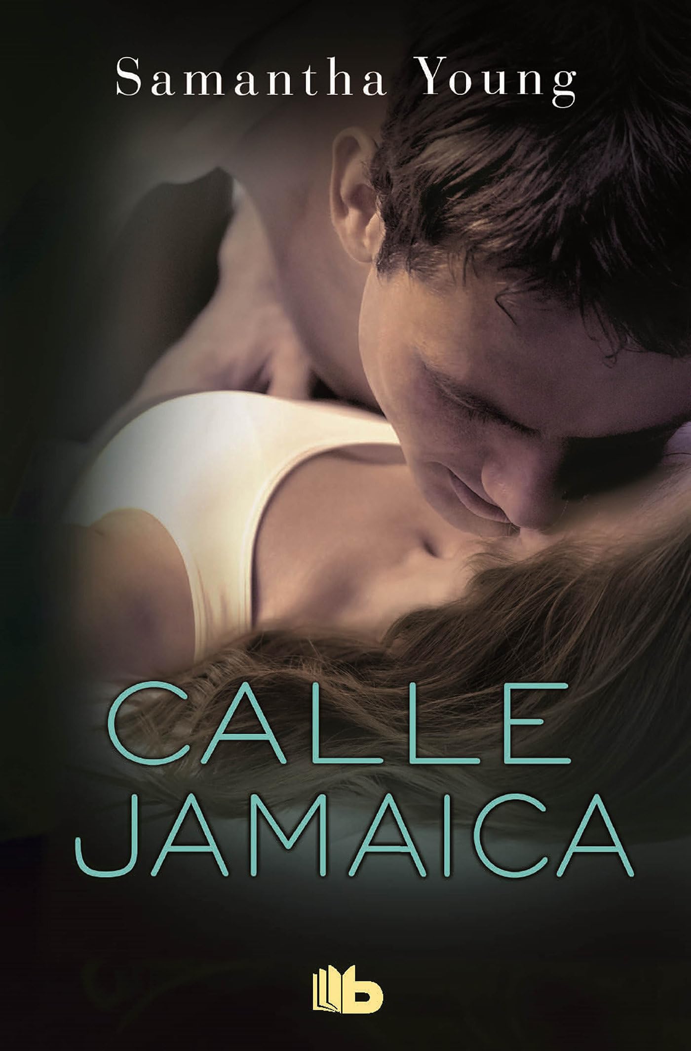 Calle Jamaica / Before Jamaica Lane (Ficción) Contemporary literature