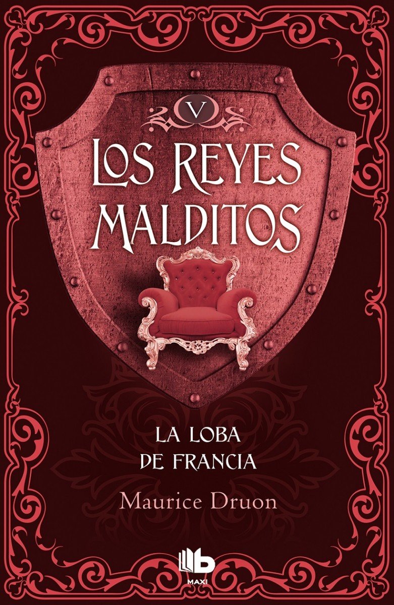 La loba de Francia (Los Reyes Malditos 5) book