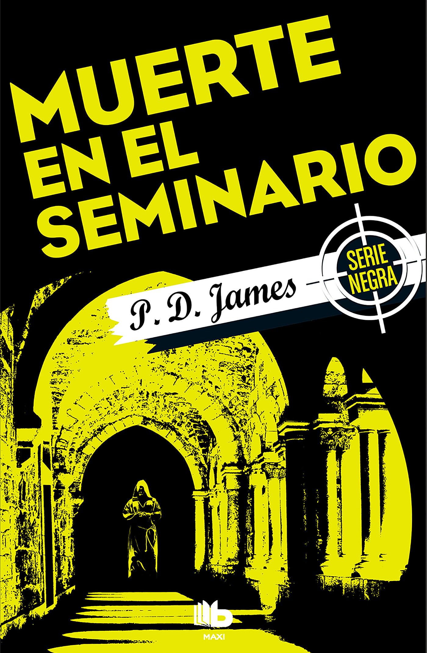 Muerte En El Seminario/ Death in Holy Orders (Adam Dalgliesh) Action & Adventure
