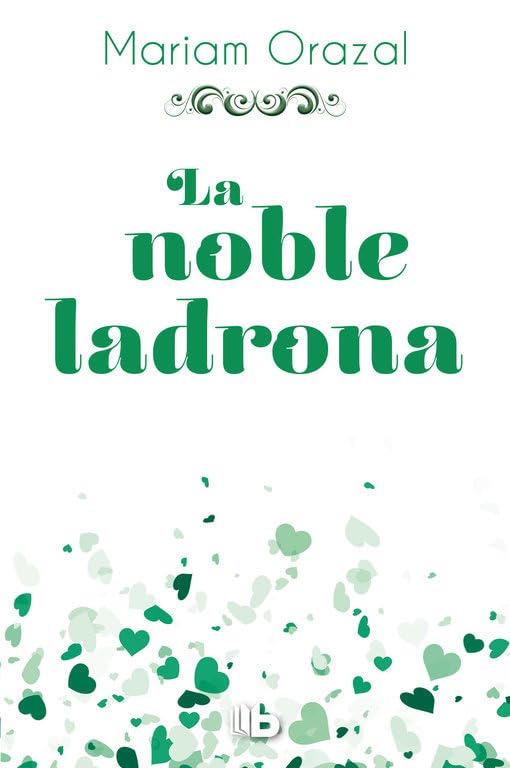 La noble ladrona (Serie Chadwick 1) book