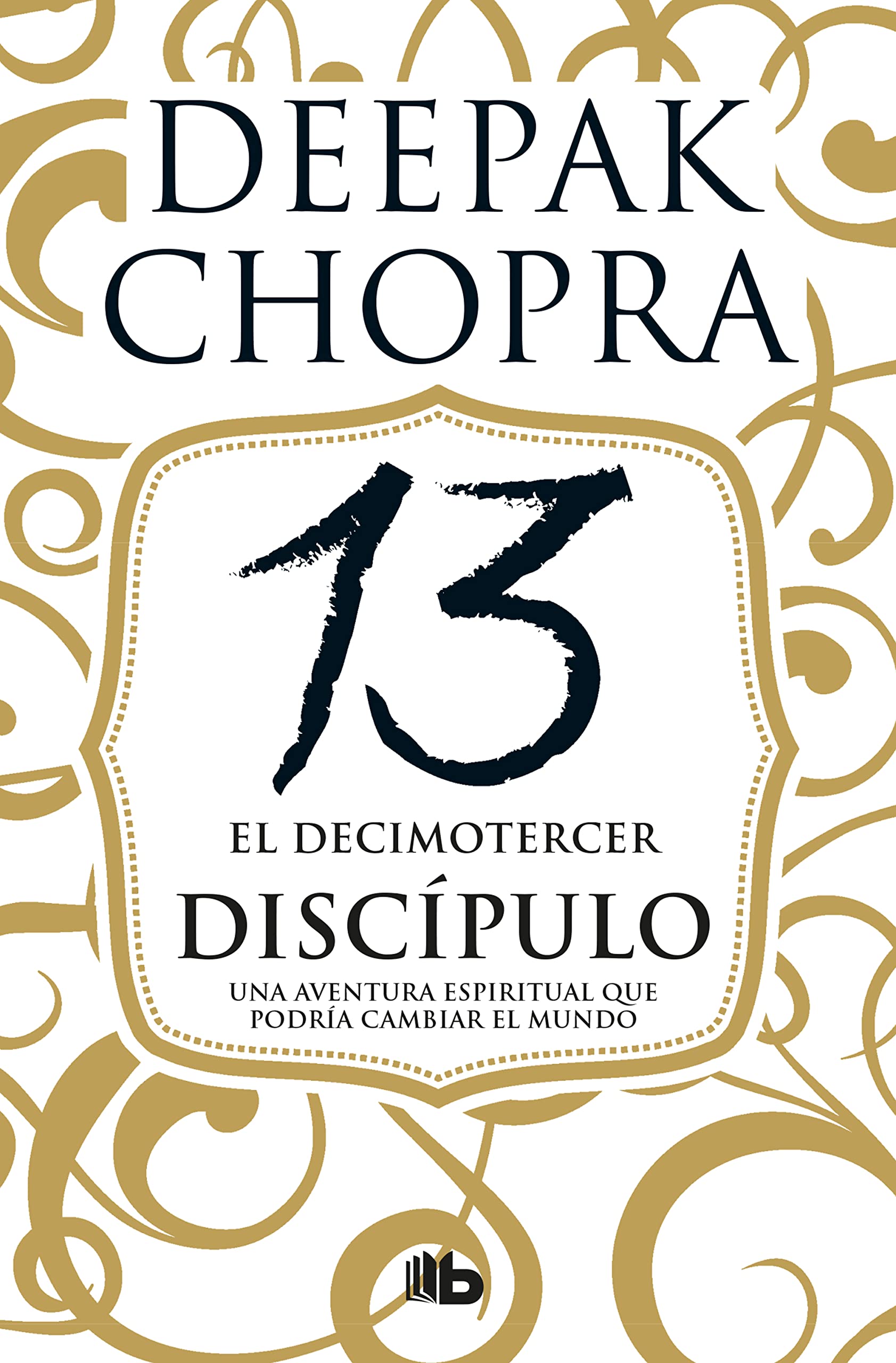 DECIMOTERCER DISCIPULO, EL Contemporary literature Books