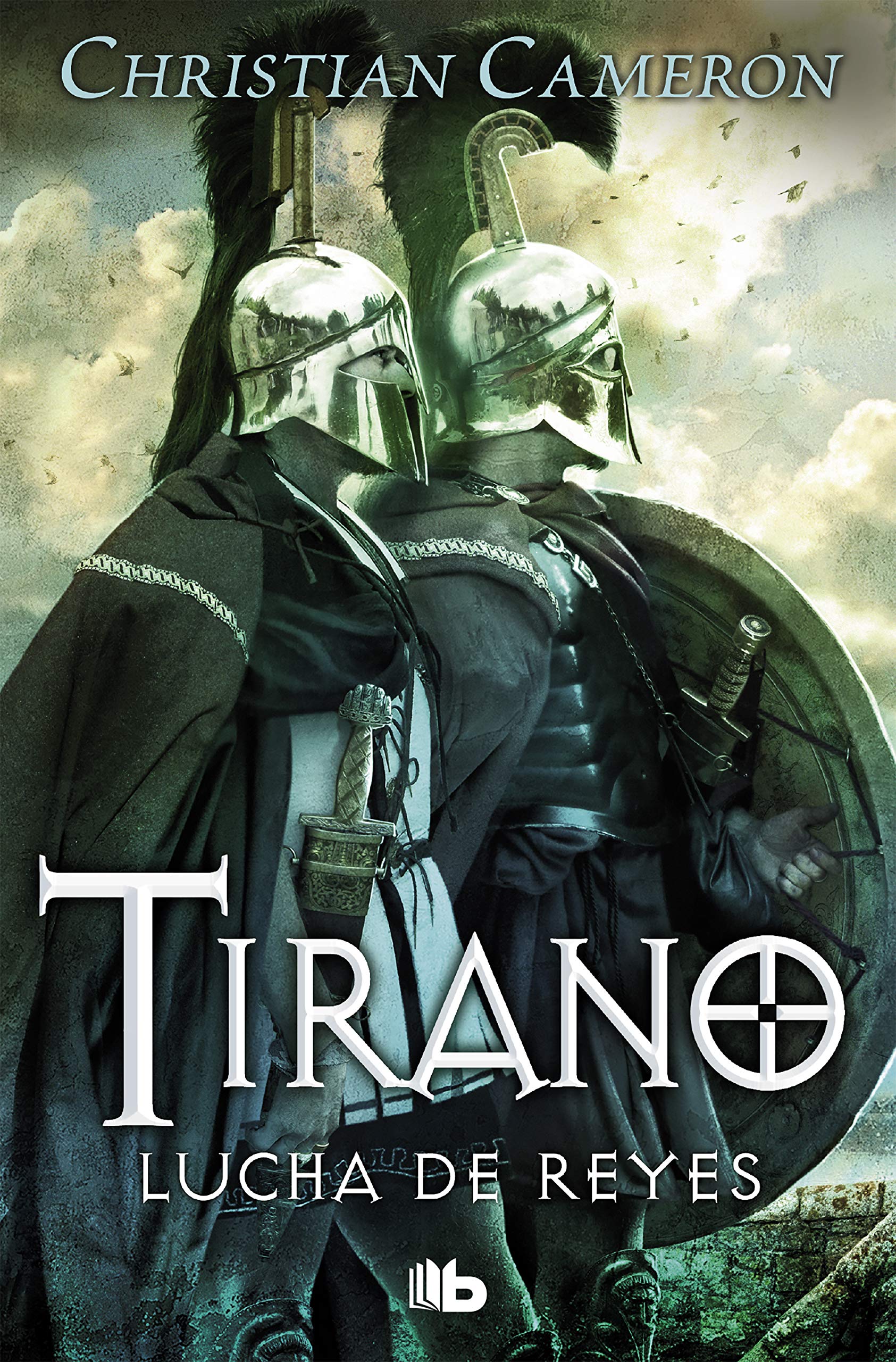Lucha de Reyes (Saga Tirano 6) (Ficción, Band 6) Action & Adventure