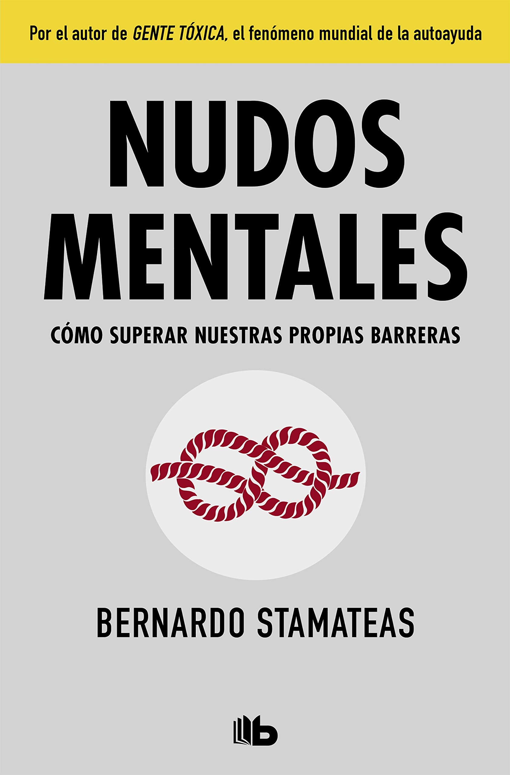 Nudos mentales / Mental Knots (No ficción) Business, Finance & Career
