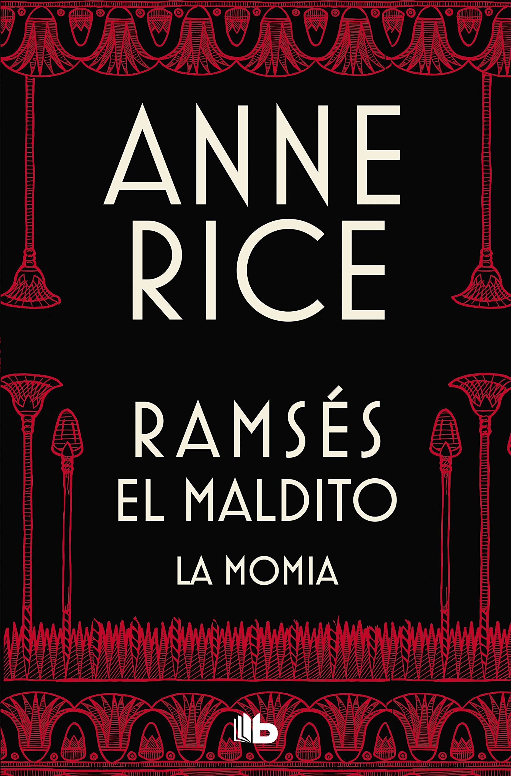 La momia / The Mummy (Ramsés El maldito, Band 1) Historical Fiction