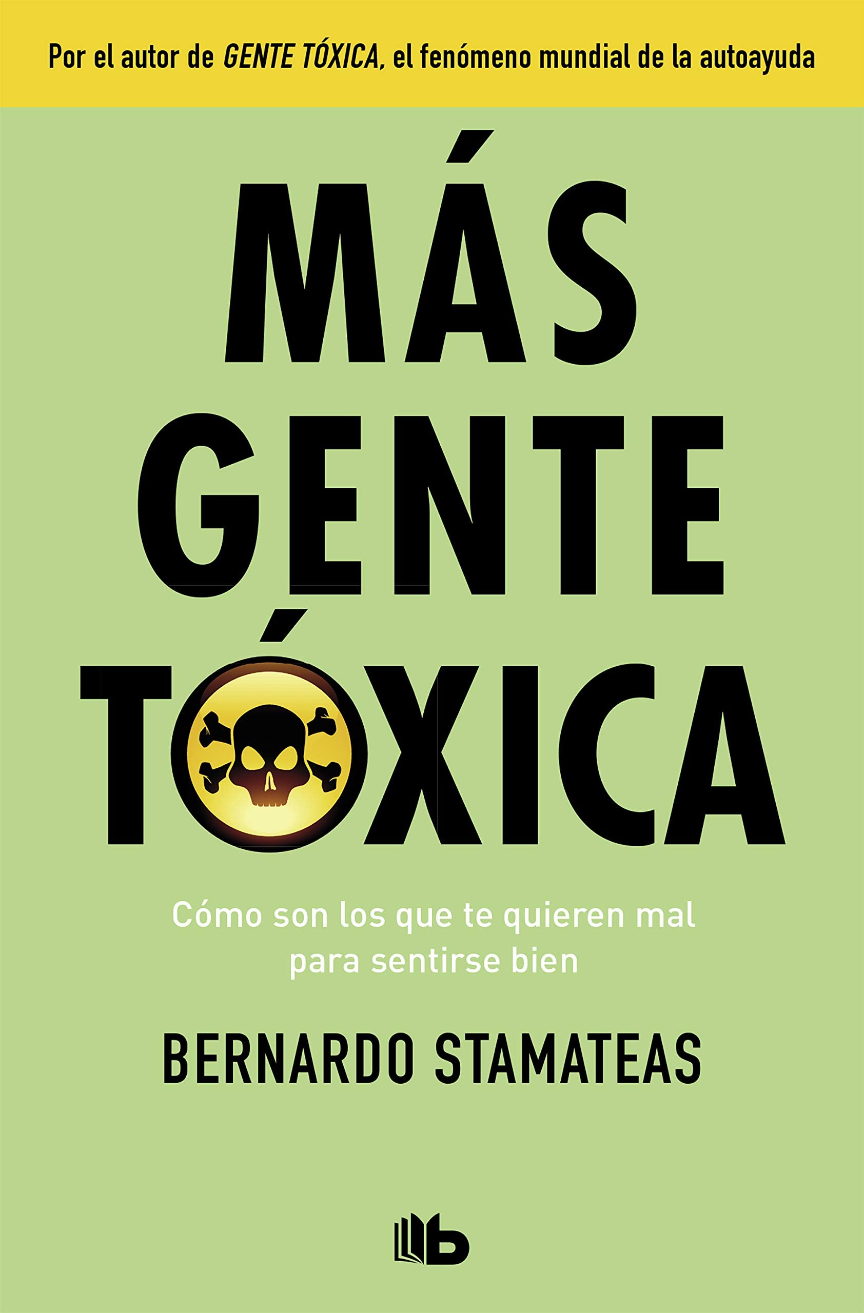Más gente tóxica (Ficción) Business, Finance & Career