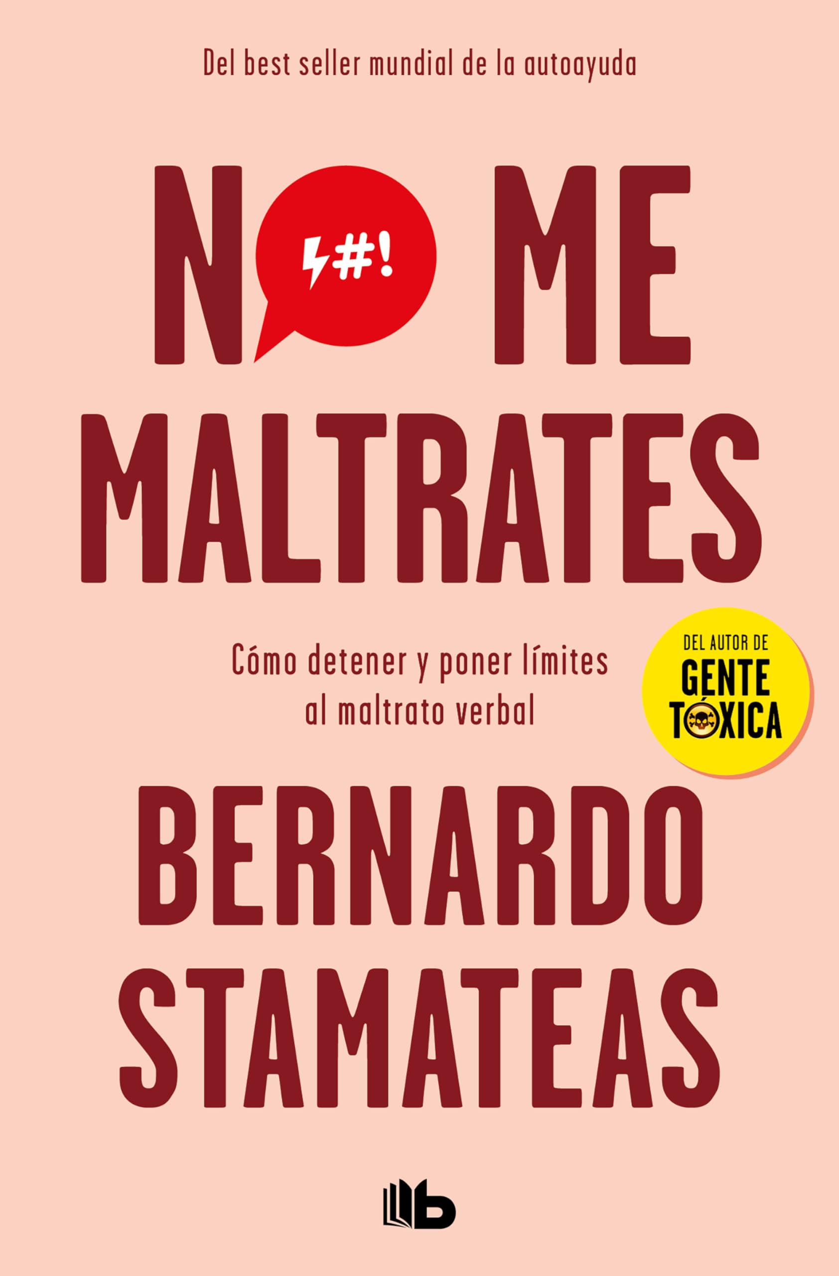 No me maltrates / Don't Abuse Me book