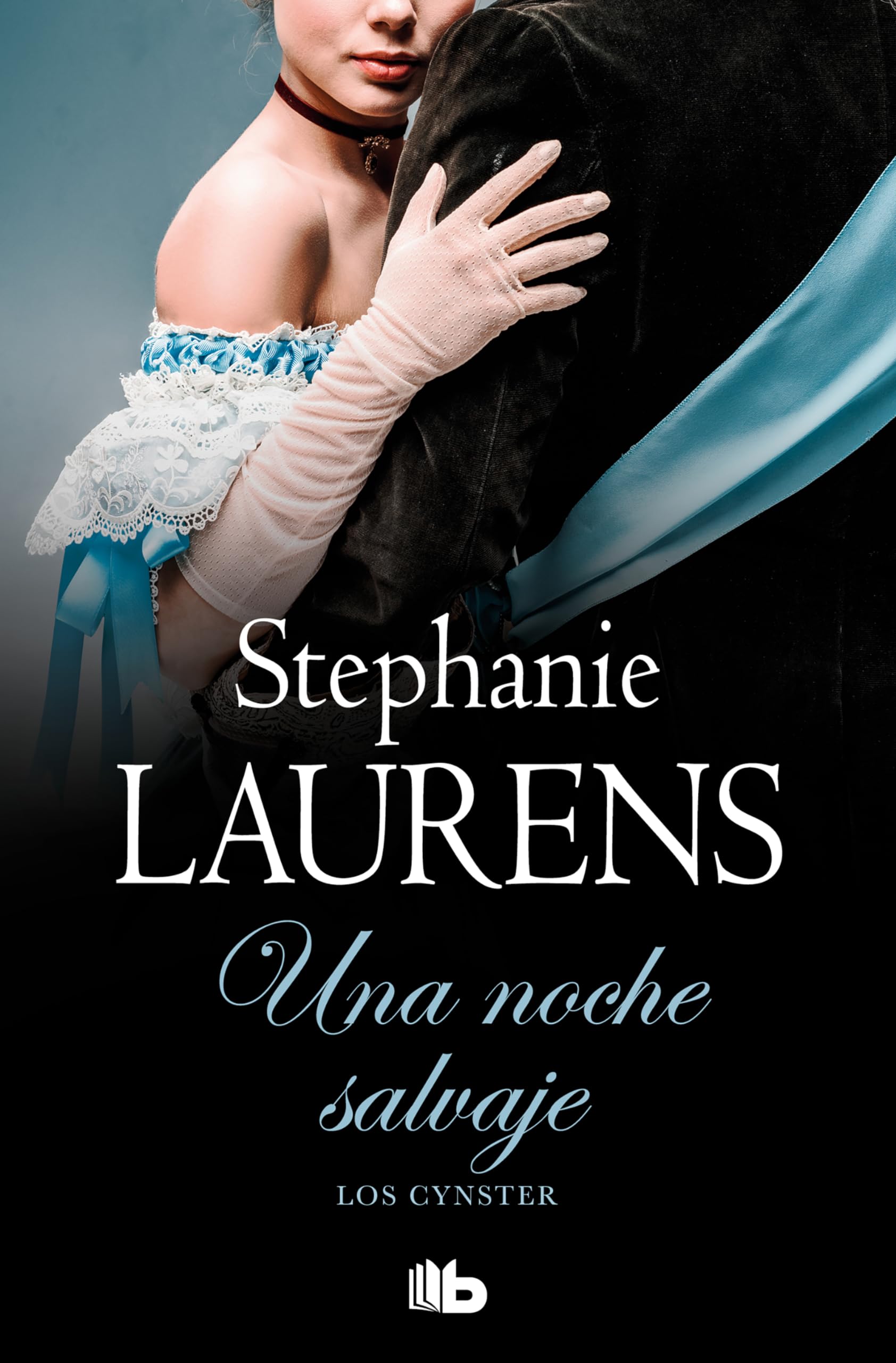 Una noche salvaje (Los Cynster 8) (Ficción, Band 8) Historical Fiction