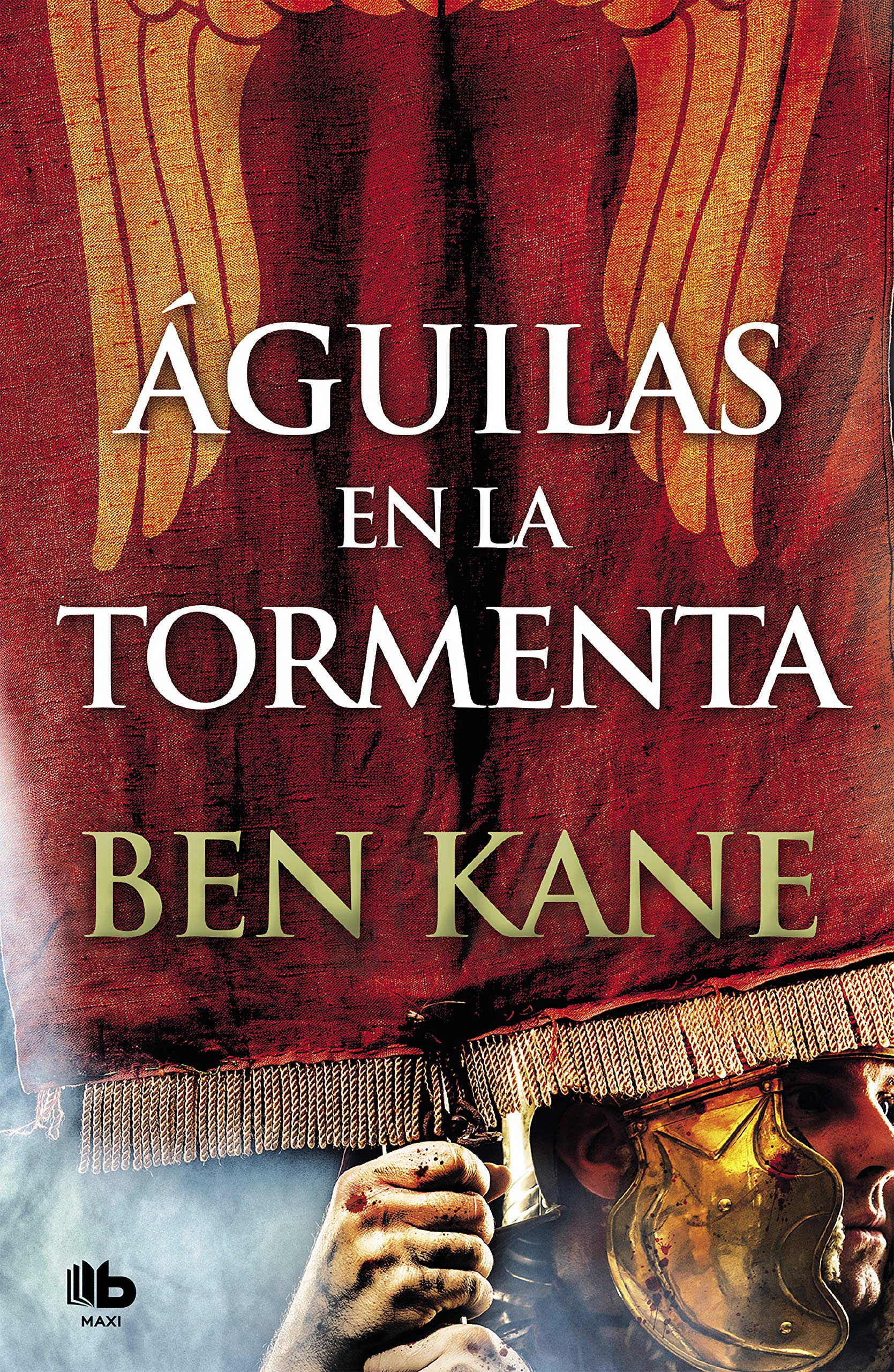 Águilas en la tormenta (Águilas de Roma 3) (MAXI, Band 3) Action & Adventure