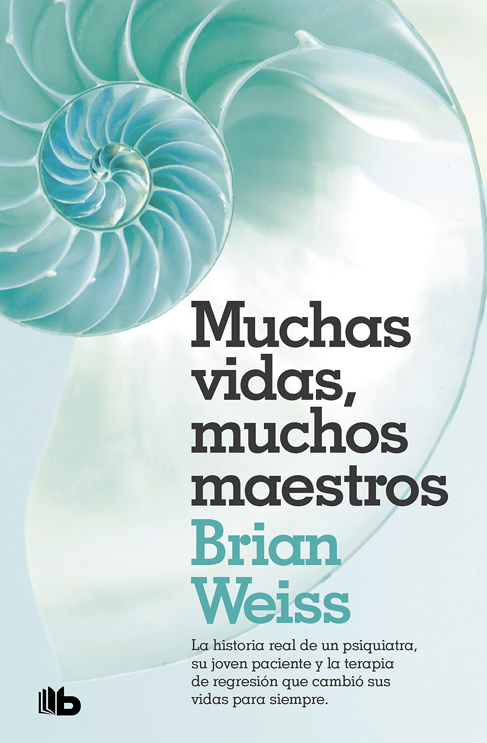 Muchas vidas, muchos maestros (No ficción) Psychology