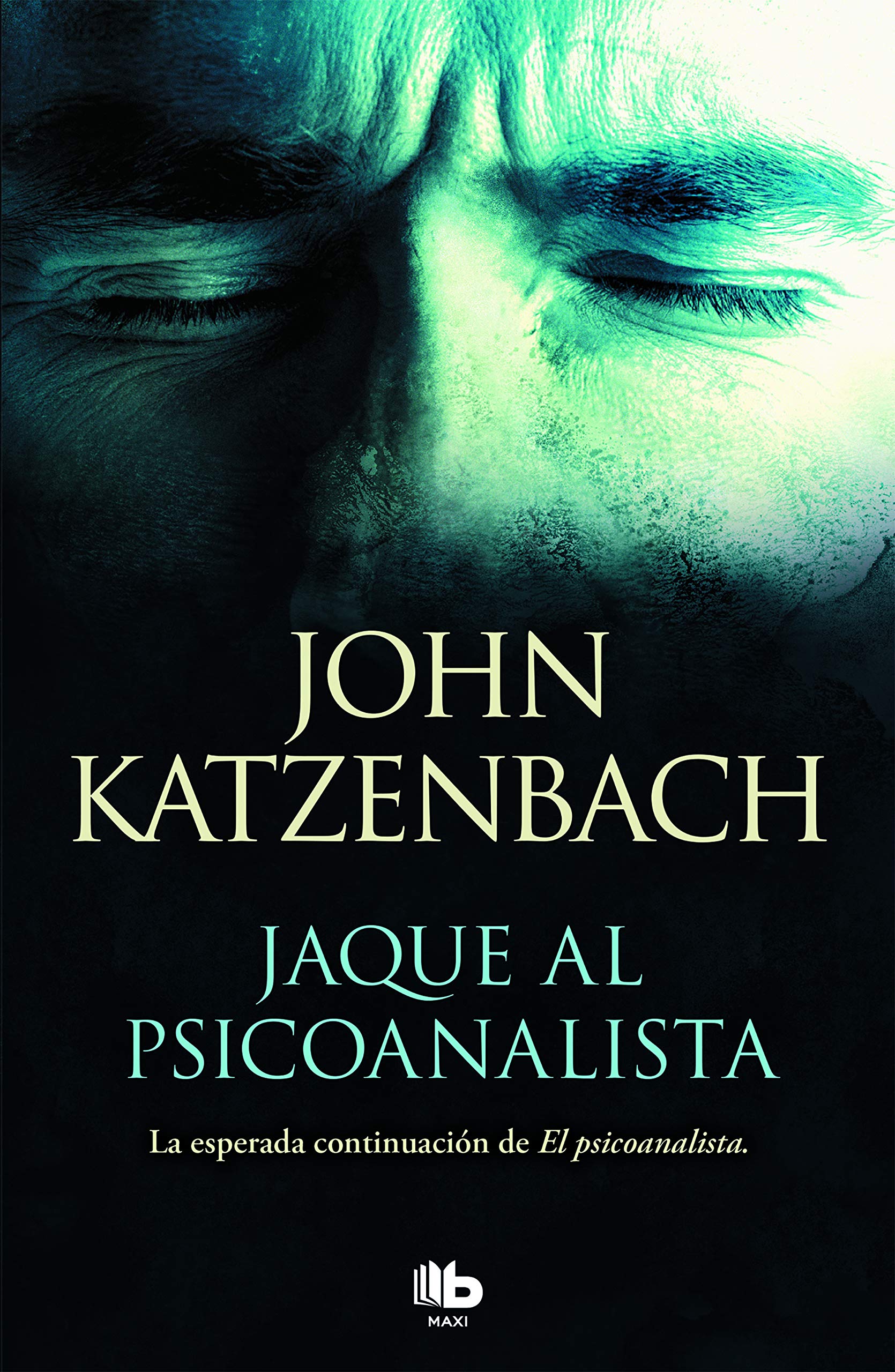 Jaque al psicoanalista (El Psicoanalista 2) (MAXI, Band 2) Contemporary literature