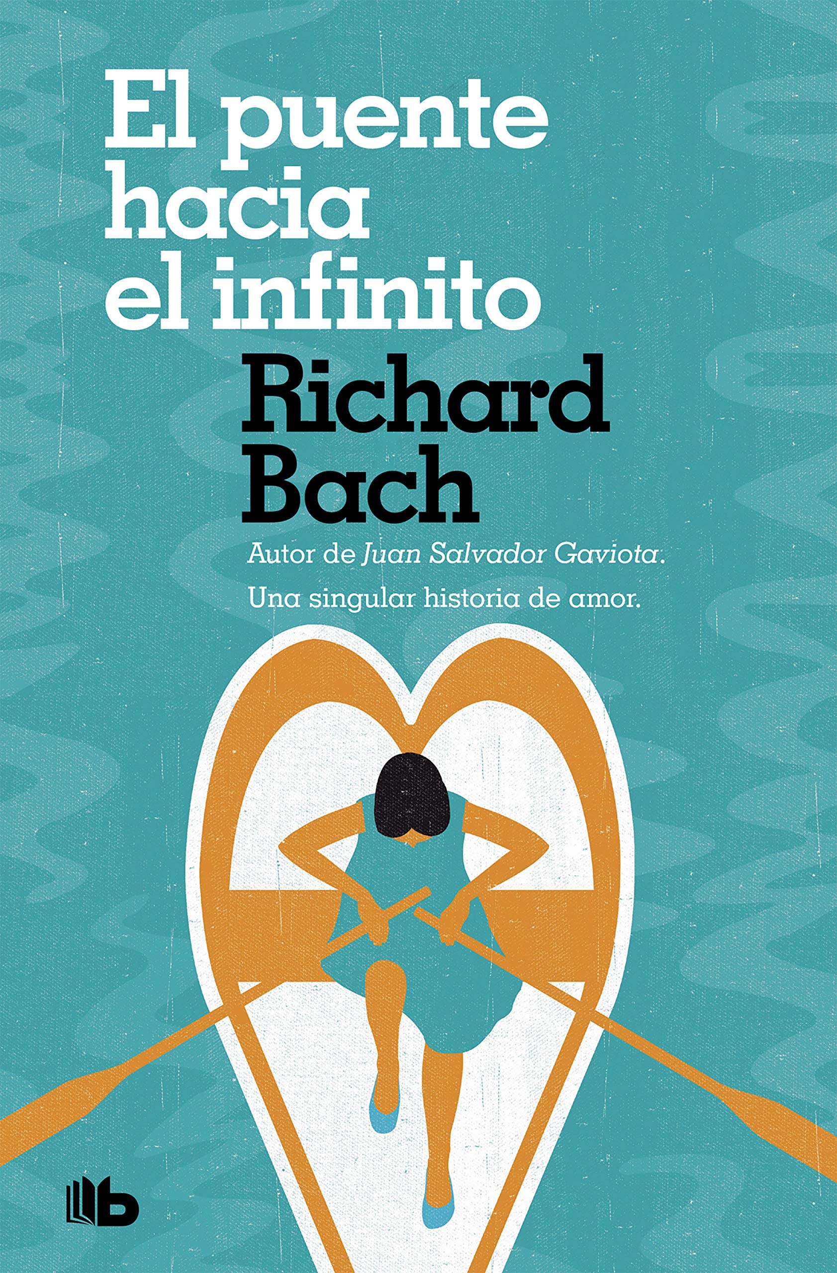 El puente hacia el infinito: Una singular historia de amor book