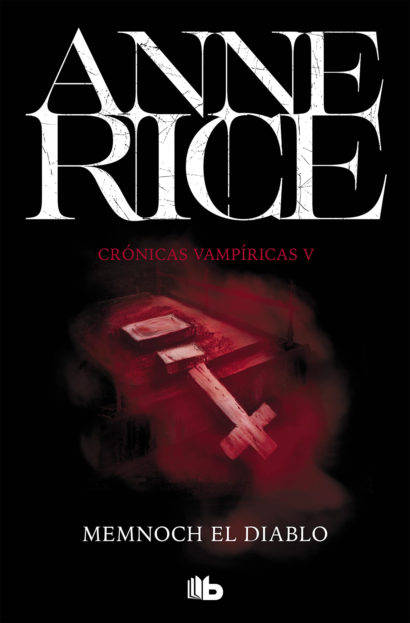 Memnoch el diablo (Crónicas Vampíricas 5) (Ficción, Band 5) Historical Fiction