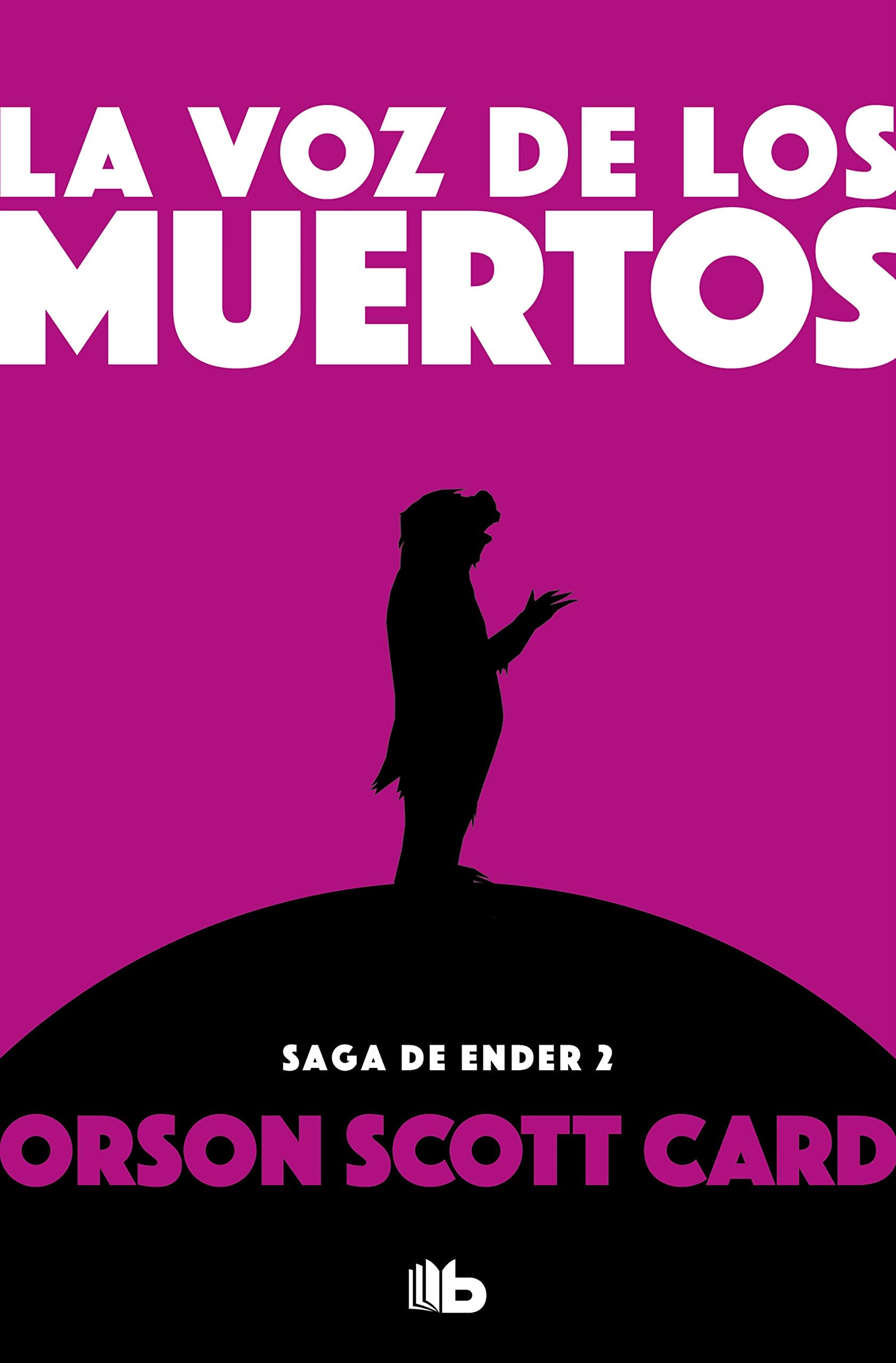 La voz de los muertos / Speaker for the Dead book