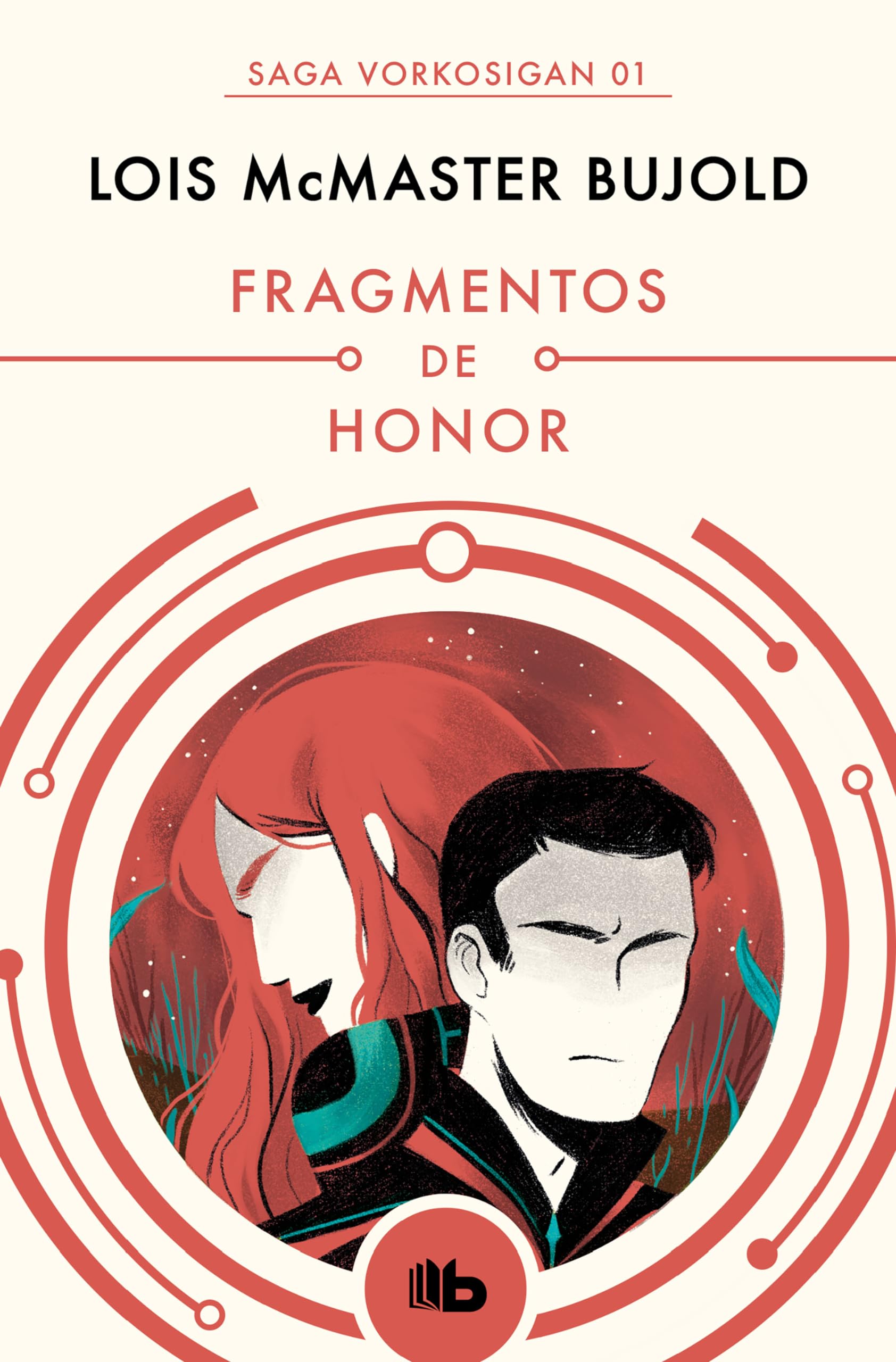 Fragmentos de honor (Las aventuras de Miles Vorkosigan 1) (Ficción, Band 1) Contemporary literature
