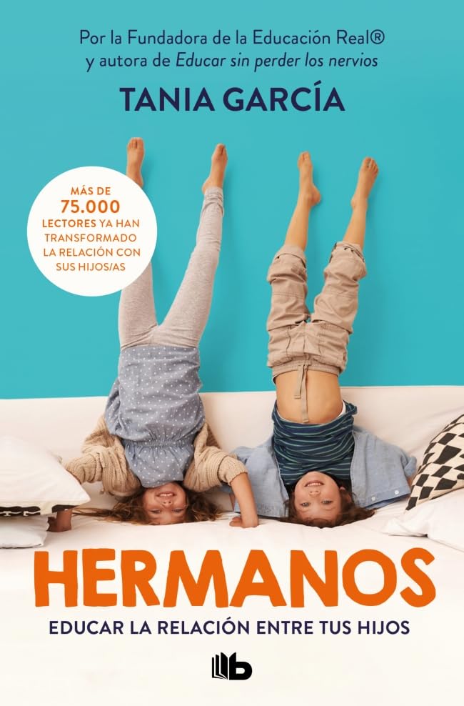 Hermanos: Educar la relación entre tus hijos (No ficción) Parents & Children