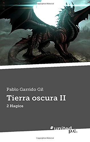 Tierra oscura II: 2. Hagios Contemporary literature