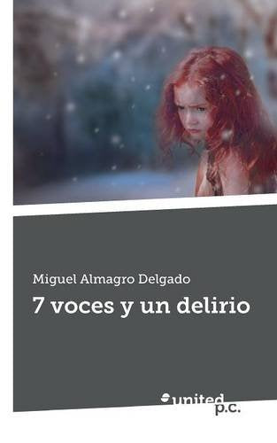 7 voces y un delirio Fiction