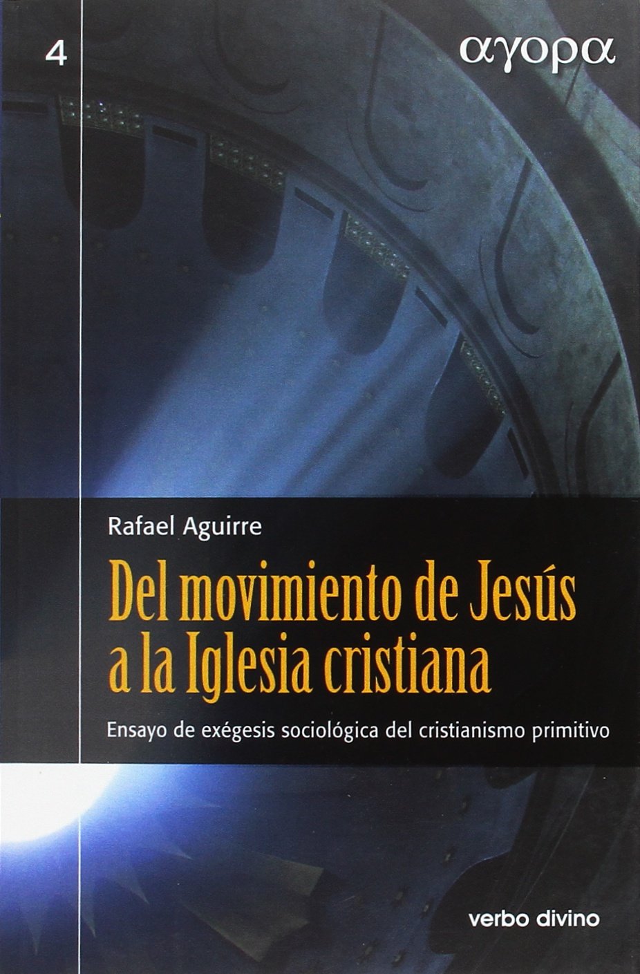 Del movimiento de Jesús a la Iglesia cristiana: Ensayo de exégesis sociológica del cristianismo primitivo book