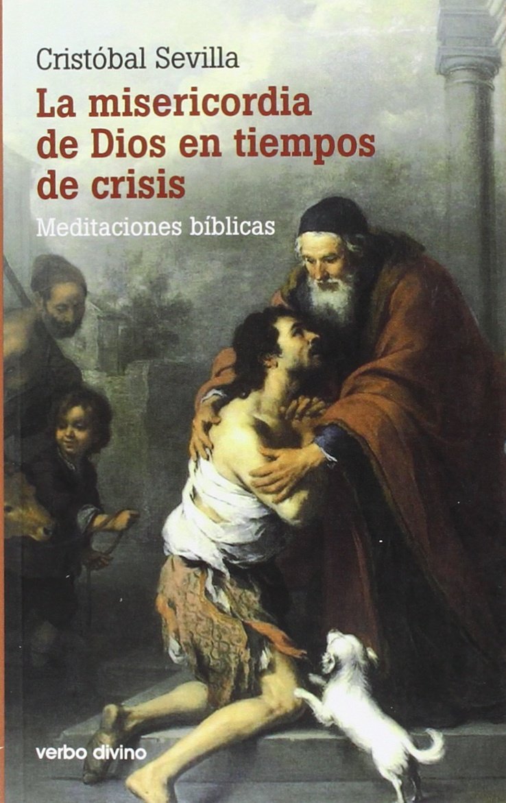 La misericordia de Dios en tiempos de crisis: Meditaciones bíblicas book