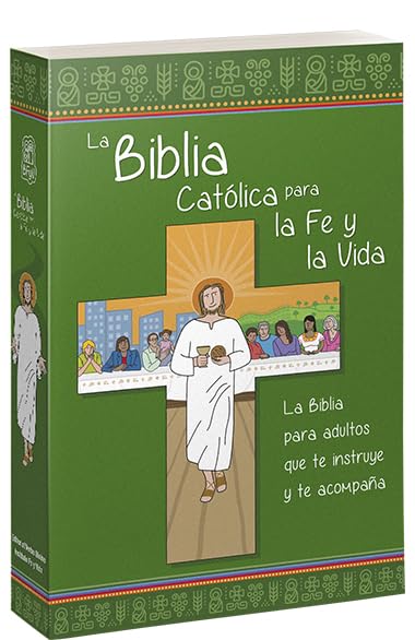 La Biblia Católica para la Fe y la Vida: book