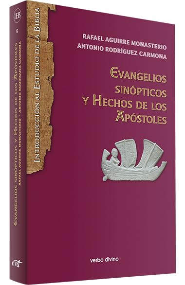 EVANGELIOS SINOPTICOS Y HECHOS DE LOS APOSTOLES (Introducción al estudio de la Biblia) Learning & Reference