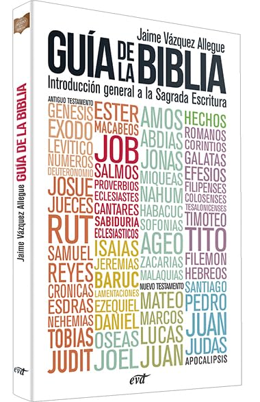 Guía de la Biblia: Introducción general a la Sagrada Escritura book