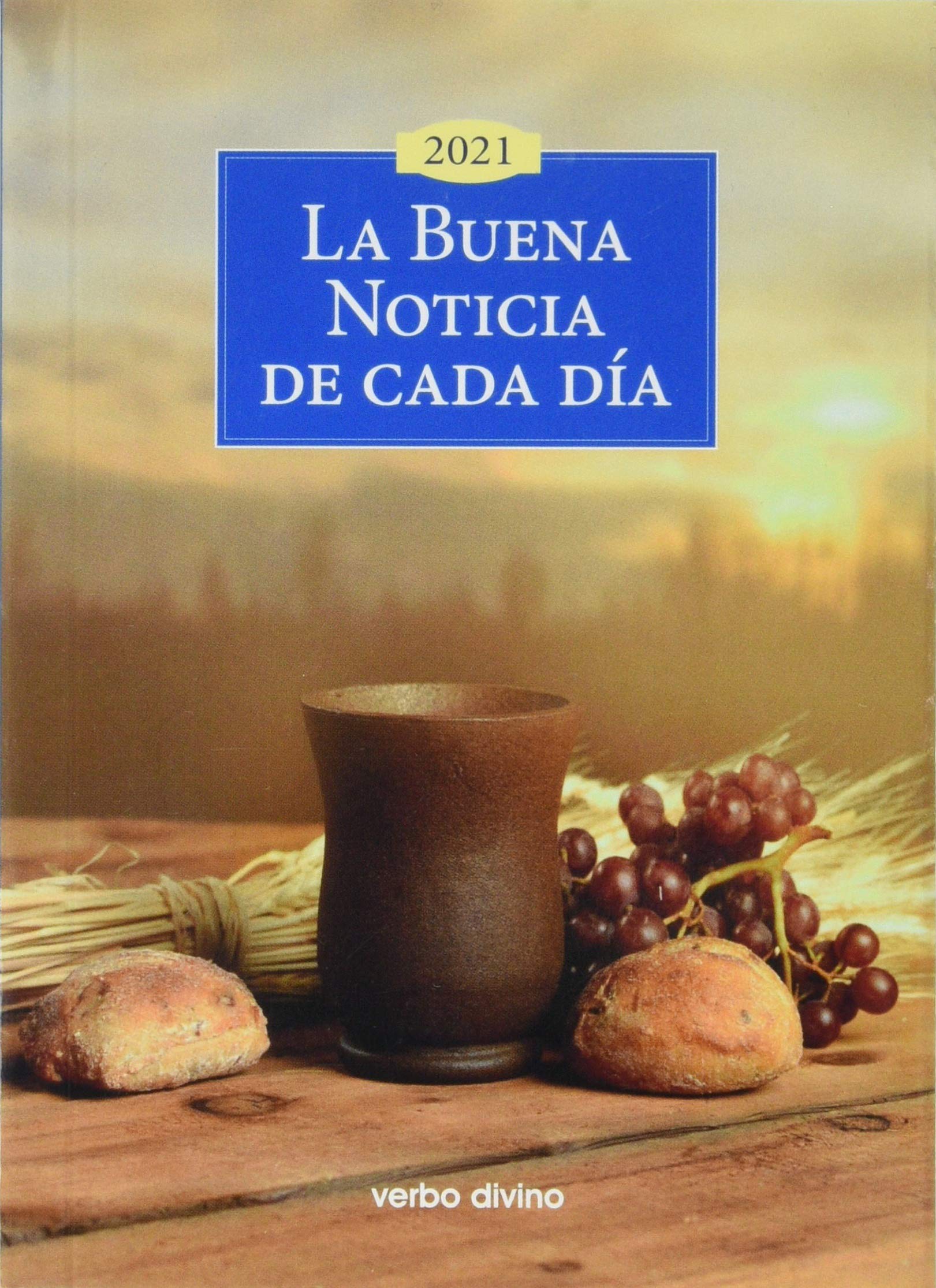 La Buena Noticia de cada día 2021: Edición Hispanoamérica (365 días con la Biblia) Religion & Esotericism