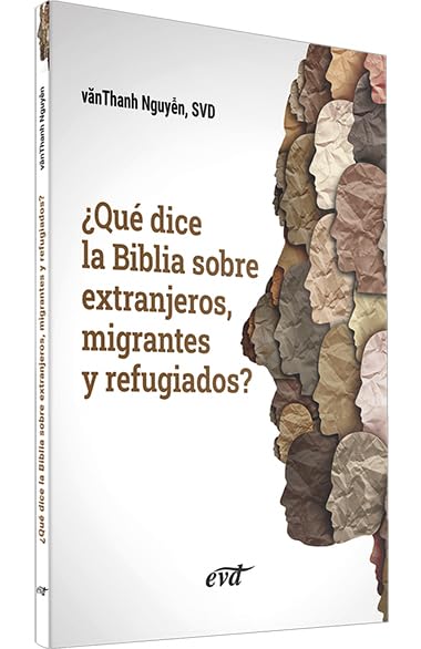 ¿Qué dice la Biblia sobre extranjeros, migrantes y refugiados? book