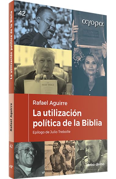 La utilización política de la Biblia (Ágora) book