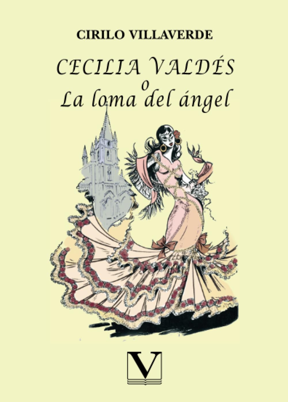 Cecilia Valdés o la Loma del Ángel book