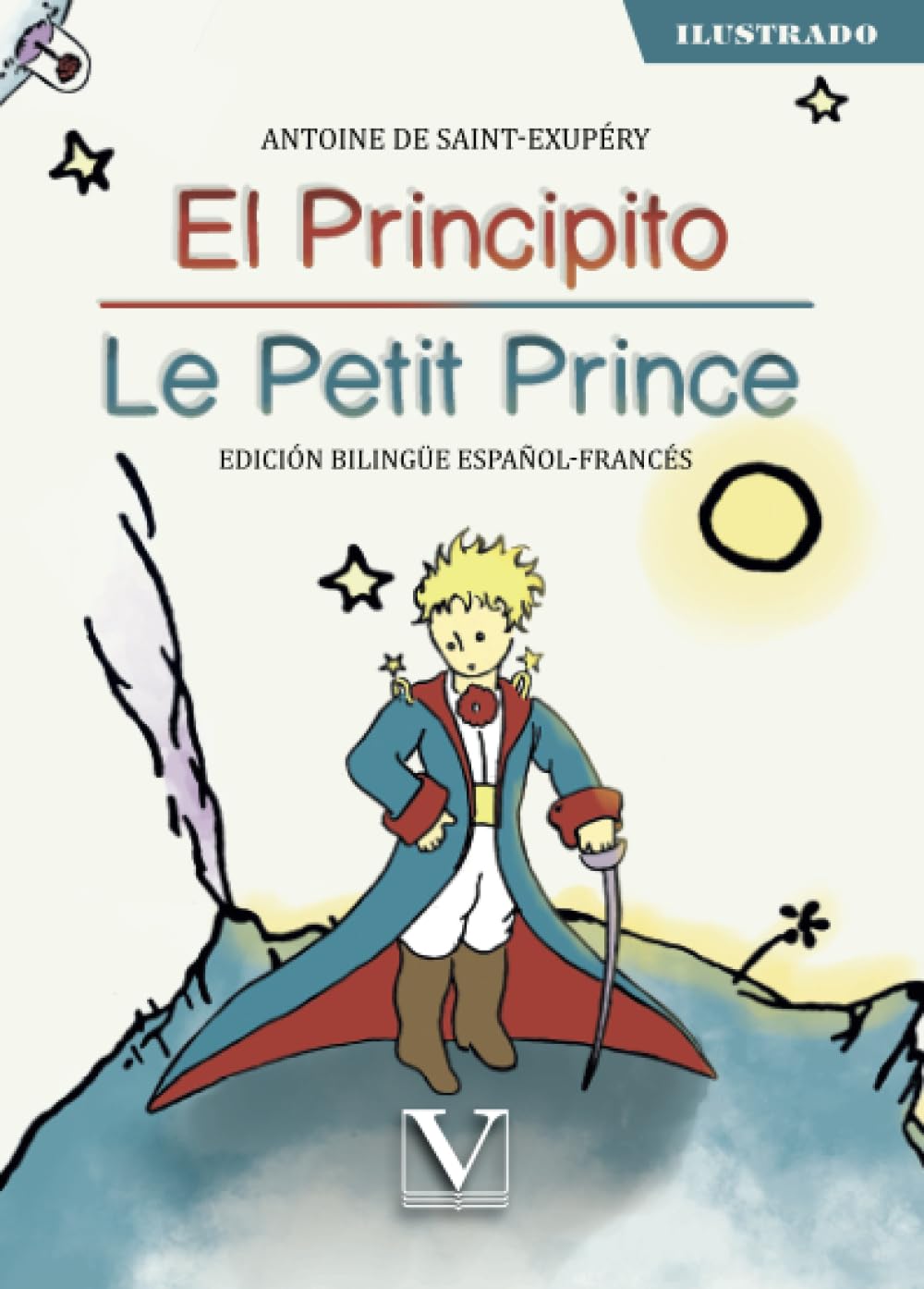 El Principito-Le Petit Price (Infantil-Juvenil, Band 1) Social Sciences