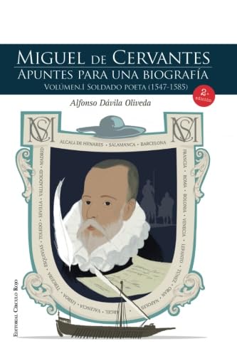 Miguel de Cervantes: Apuntes para una biografía. Vol.I Soldado poeta (1547-1585) Contemporary literature