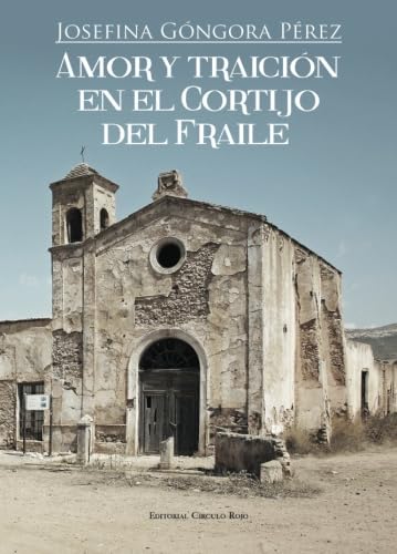 Amor y traición en el Cortijo del Fraile Contemporary literature