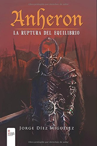 Anheron II: La Ruptura del Equilibrio book