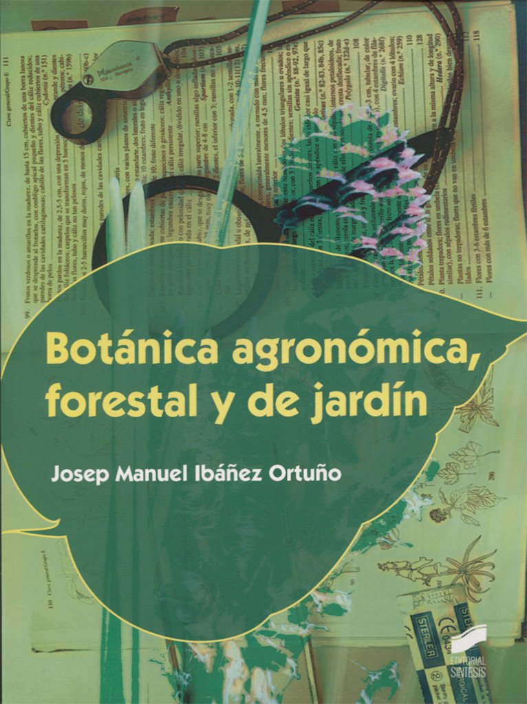 Botánica agronómica, forestal y de jardín book