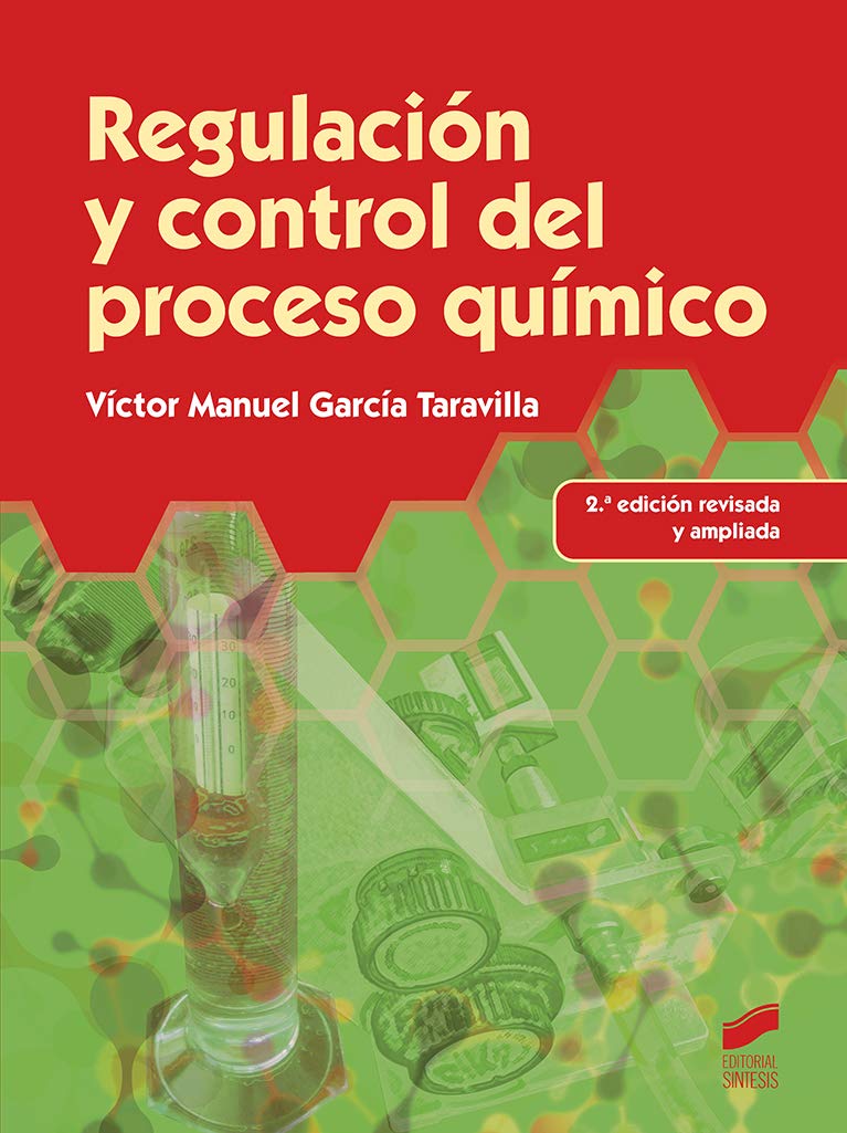 Regulación y control del proceso químico (Química, Band 50) Business & Technology