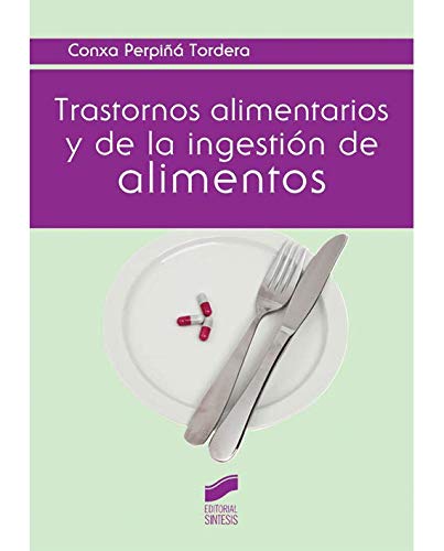 Trastornos alimentarios y de la ingestión de alimentos Social Sciences