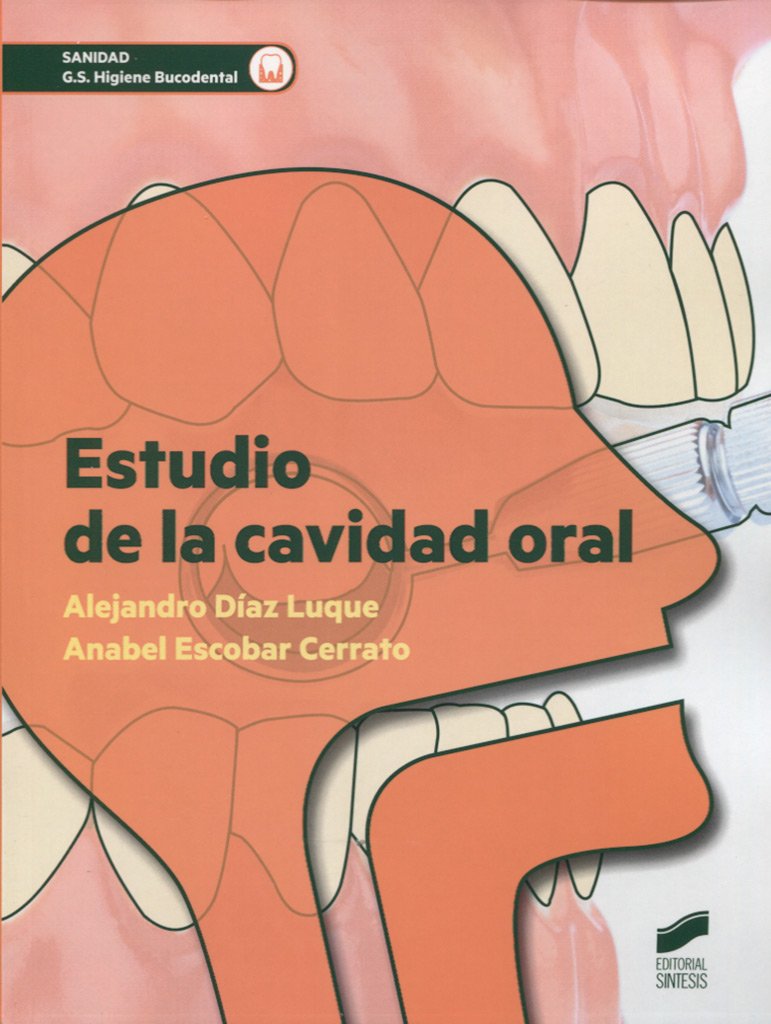 Estudio de la cavidad oral book