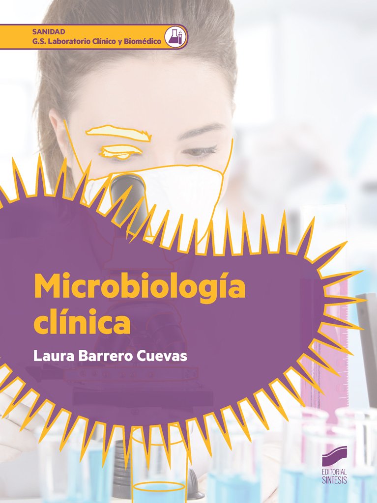 Microbiología clínica (Sanidad, Band 55) Medicine