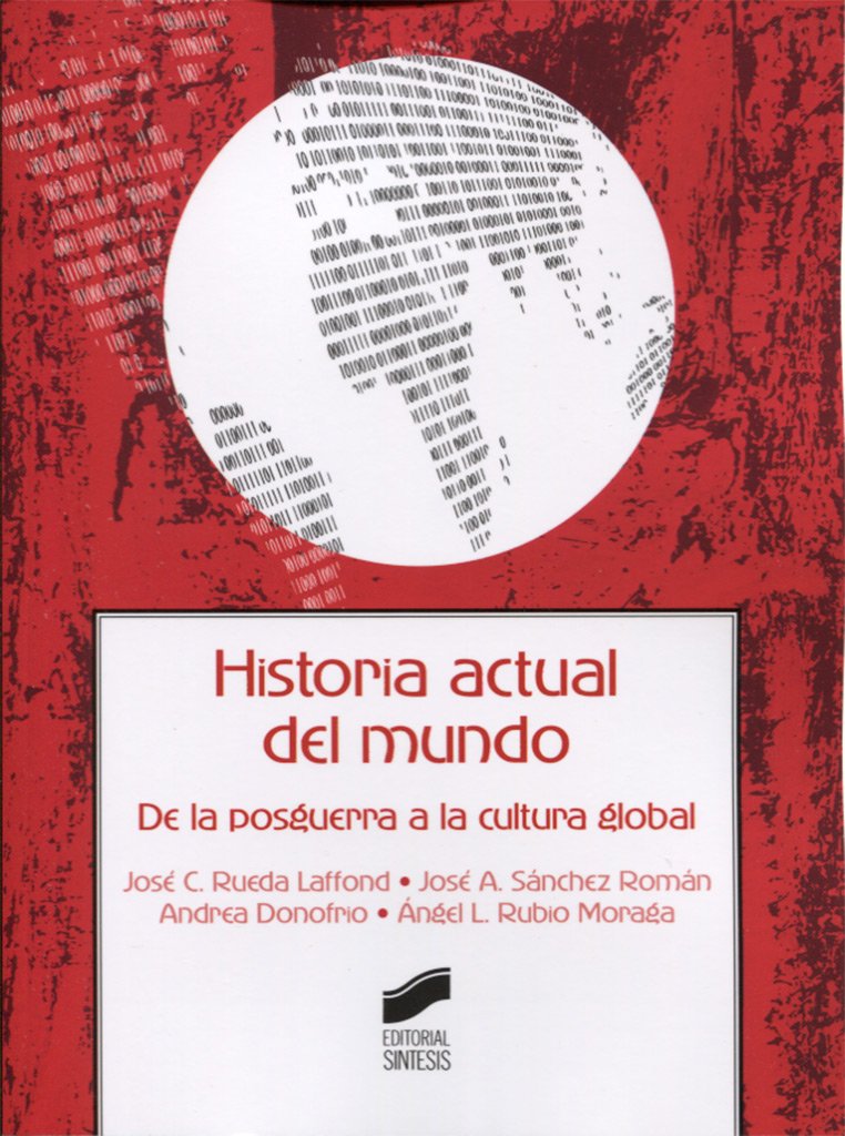 Historia actual del mundo book