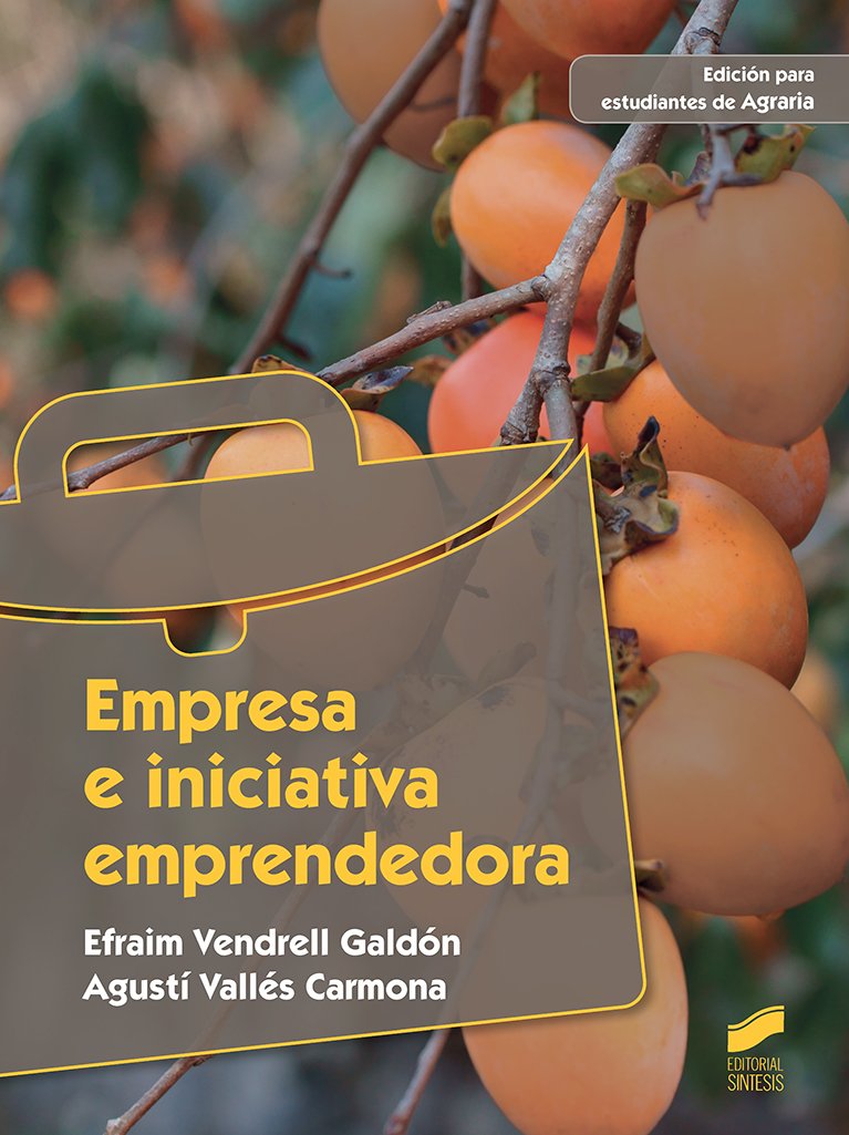 Empresa e iniciativa emprendedora. Edición para estudiantes de Agraria book