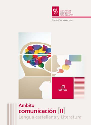 Ámbito de Comunicación II Lengua castellana y Literatura. Educación Secundaria para Adultos book