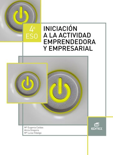 Iniciación a la actividad emprendedora y empresarial 4º ESO book