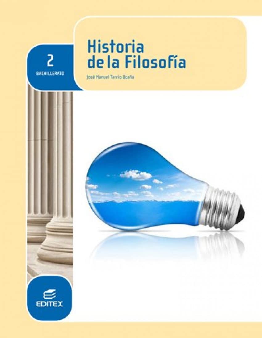 Historia de la Filosofía 2º Bachillerato (LOMCE) book