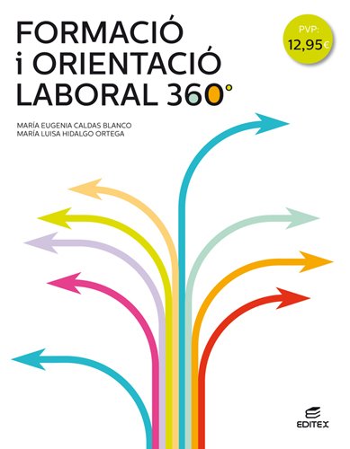 Formació i orientació laboral 360° (Ciclos Formativos) Professional & Reference Books
