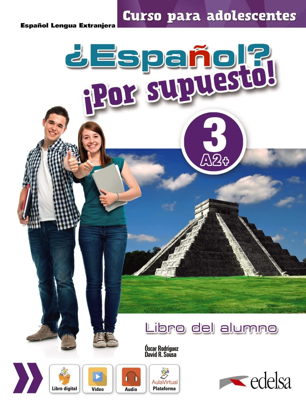 Espanol? Por supuesto!: Libro del alumno 3 (A2+) book
